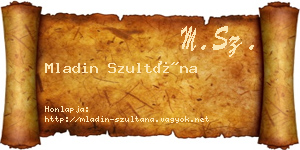 Mladin Szultána névjegykártya
